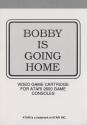 Bobby Is Going Home - Bobby Geht Heim Atari instructions