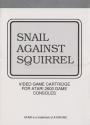 Snail against Squirrel - Schnecke gegen Eichhörnchen Atari instructions