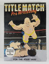 Title Match Pro Wrestling Atari cartridge scan