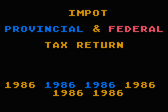 Impôt Fédéral et Provincial 1986 atari screenshot