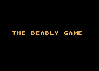 SoftSide Adventure No. 17 - The Deadly Game atari screenshot