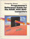 Programmers's Reference Guide for the Atari 400/800 Computers Books