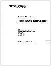 The Data Manager Manuals