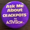 Crackpots Atari Pins / Badges / Medals