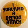 Demon Attack Button Pins / Badges / Medals