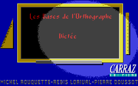 Bases de l'Orthographe (Les) - La Dictée CM1-CM2 atari screenshot