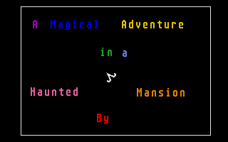 Magical Adventure in a Haunted Mansion (A)