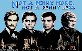 Not a Penny More, Not a Penny Less