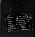 16 in 1 - Mini Golf / Bridge / Tennis / Fishing / Baseball / Laser Blast / Cannon Gun / Outlaw / Space War / Fancy Tank / Pingo II / Ant War / Free Way / Othello / Football / Paratroops Atari cartridge scan