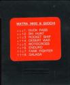 8 in 1 - Duck Pass / Ski Hunt / Rocket Ship / Desert War / Motocross / Enduro / Fank Fighter / Galaga Atari cartridge scan