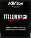Title Match Pro Wrestling Atari cartridge scan