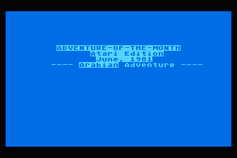 Adventure of the Month No. 1 - Arabian Adventure atari screenshot