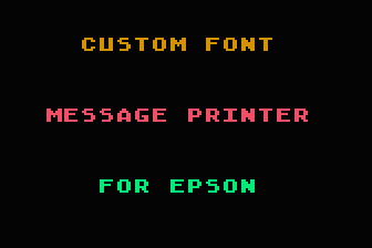 Custom Font Message Printer for Epson — screenshot 1