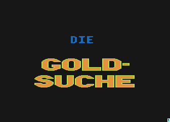 Goldsuche (Die)