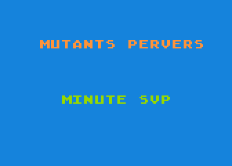 Mutants Pervers — screenshot 1