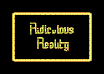 Ridiculous Reality atari screenshot