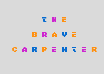 Brave Carpenter (The) — screenshot 1