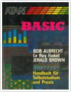 Atari Basic - Handbuch fur Selbststudium und Praxis Books