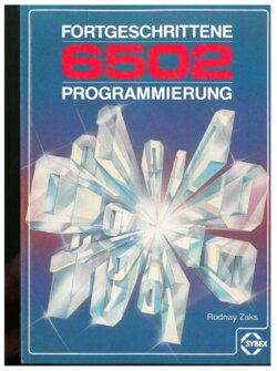 Fortgeschrittene 6502 Prorammierung