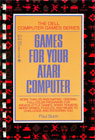 Games for Your Atari Computer Books