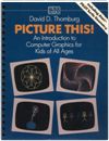 Picture This! An Introduction to Computer Graphics Books