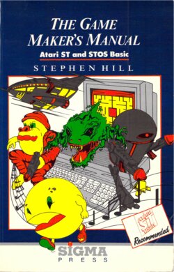 Stephen Hill STOS the Game Makers Manual