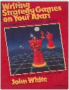 Writing Strategy Games on Your Atari Books