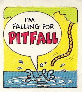 Pitfall!