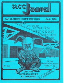 San Leandro Computer Club Journal — April 1988