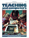 Teaching and Computers — Volume 1, No. 1