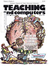 Teaching and Computers — Volume 4, No. 6