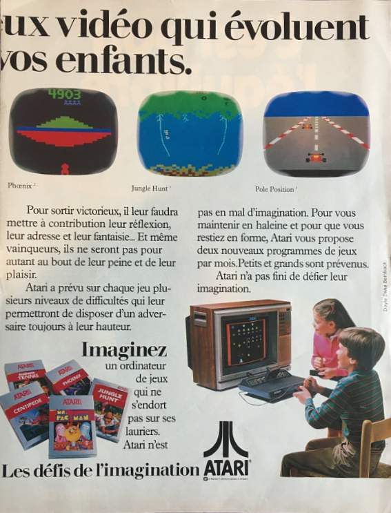 Atari. Imaginez des Jeux Vidéo Qui Evoluent en Même Temps Que vos Enfants. · page 2/2 · 1983