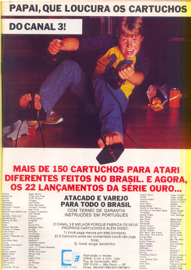 Papai, que Loucura os Cartuchos do Canal 3!