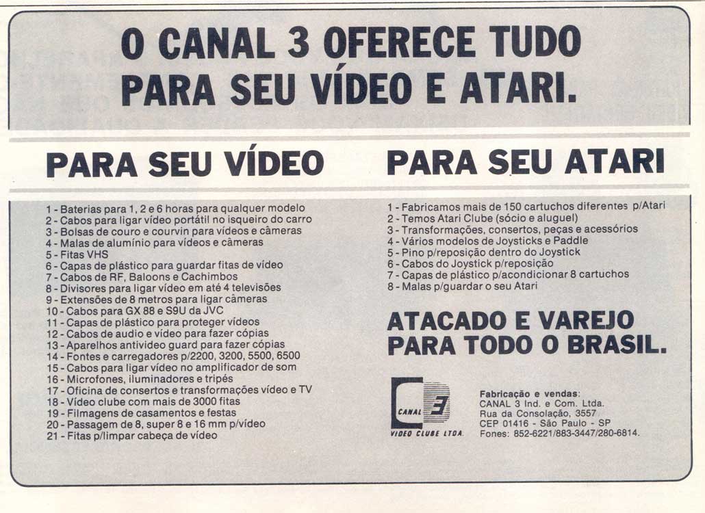 O Canal 3 Oferece Tudo para Seu Vídeo e Atari.