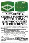 Apparently, George Plimpton Isn't The Only One Who Can See The Difference.