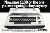 Now, save £100...
