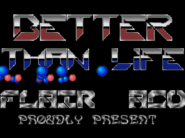 Better than Life — screenshot 1
