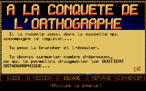 Conquête de L'Ortographe (À la) - CM1 / CM2 atari screenshot