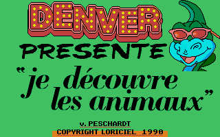 Denver Présente Je Découvre les Animaux