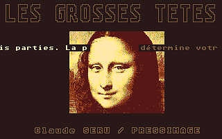 Grosses Têtes (Les)