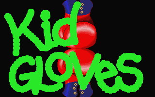 Kid Gloves