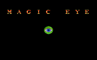 Magic Eye