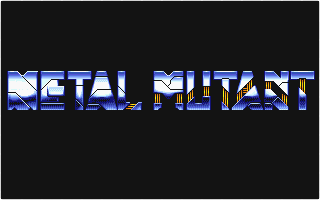 Metal Mutant — screenshot 1