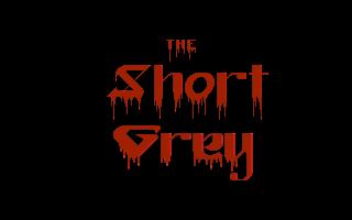 Short Grey (The) — screenshot 1