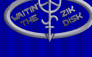 Waitin' The Zik-Disk atari screenshot